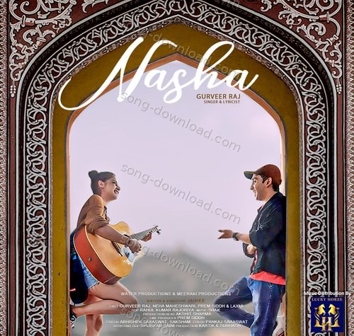 Ye Nasha Hai Gurveer Raj MP3 Download